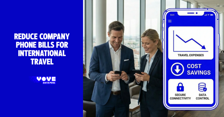 How to Reduce Company Phone Bills for International Travel