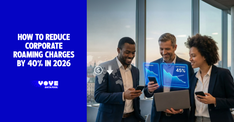 How to Reduce Corporate Roaming Charges by 40% in 2026
