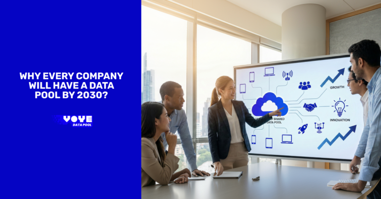 Why Every Company Will Have a Data Pool by 2030