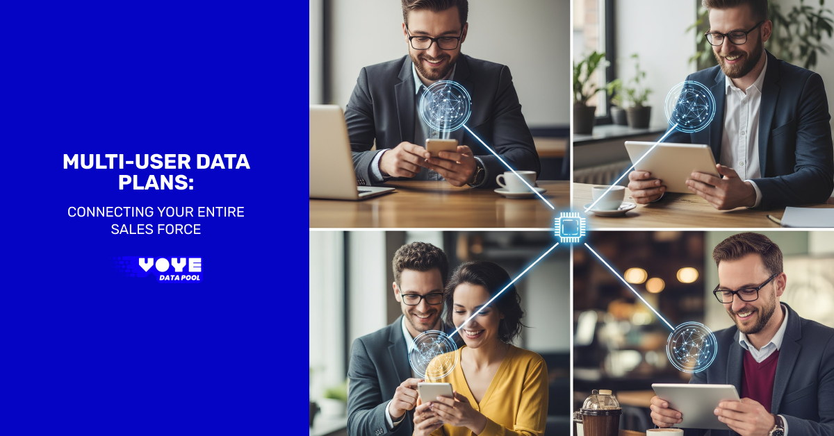 Multi-User Data Plans: Connecting Your Entire Sales Force