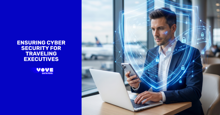Ensuring Cyber Security for Traveling Executives