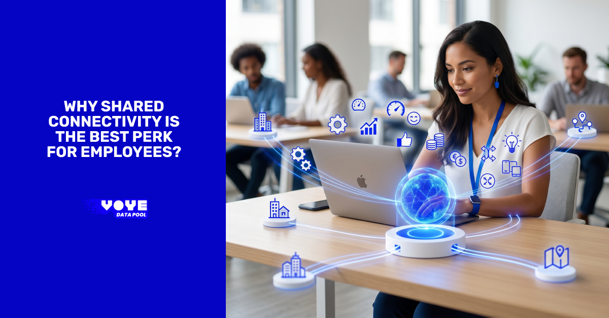 Why Shared Connectivity is the Best Perk for Employees?