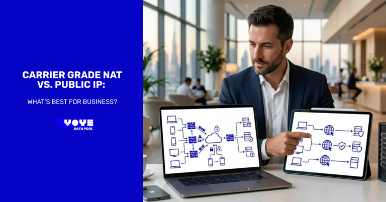 Carrier Grade NAT vs. Public IP: What’s Best for Business?