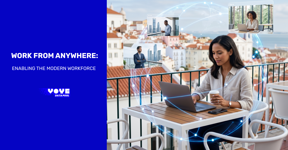 Work From Anywhere: Enabling the Modern Workforce