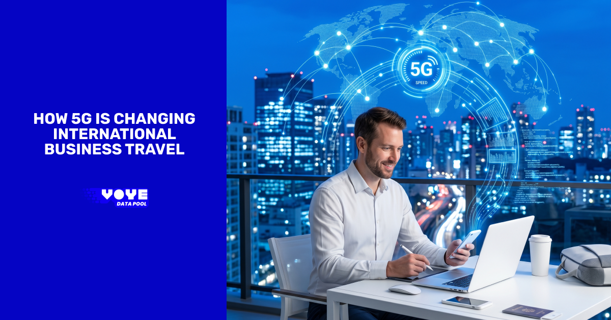 How 5G is Changing International Business Travel?