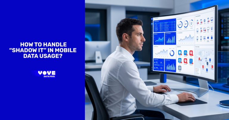 How to Handle “Shadow IT” in Mobile Data Usage?