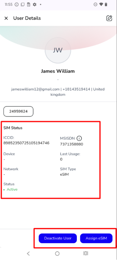 Fig 4.1 — User Details: James William — SIM status and Deactivate / Assign eSIM buttons